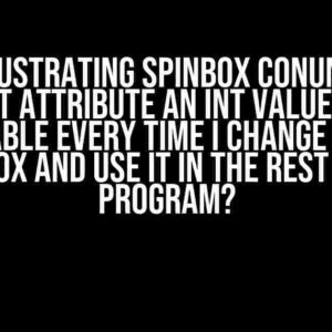 The Frustrating Spinbox Conundrum: Can’t Attribute an Int Value to a Variable Every Time I Change it via Spinbox and Use it in the Rest of My Program?